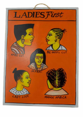 Local barber shop posters ("Ladies First")